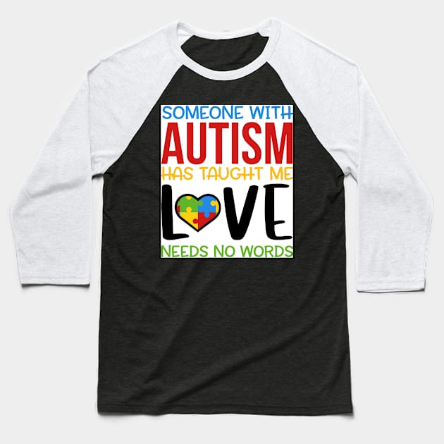 Someone With Autism Baseball T-Shirt by Wanderer Bat